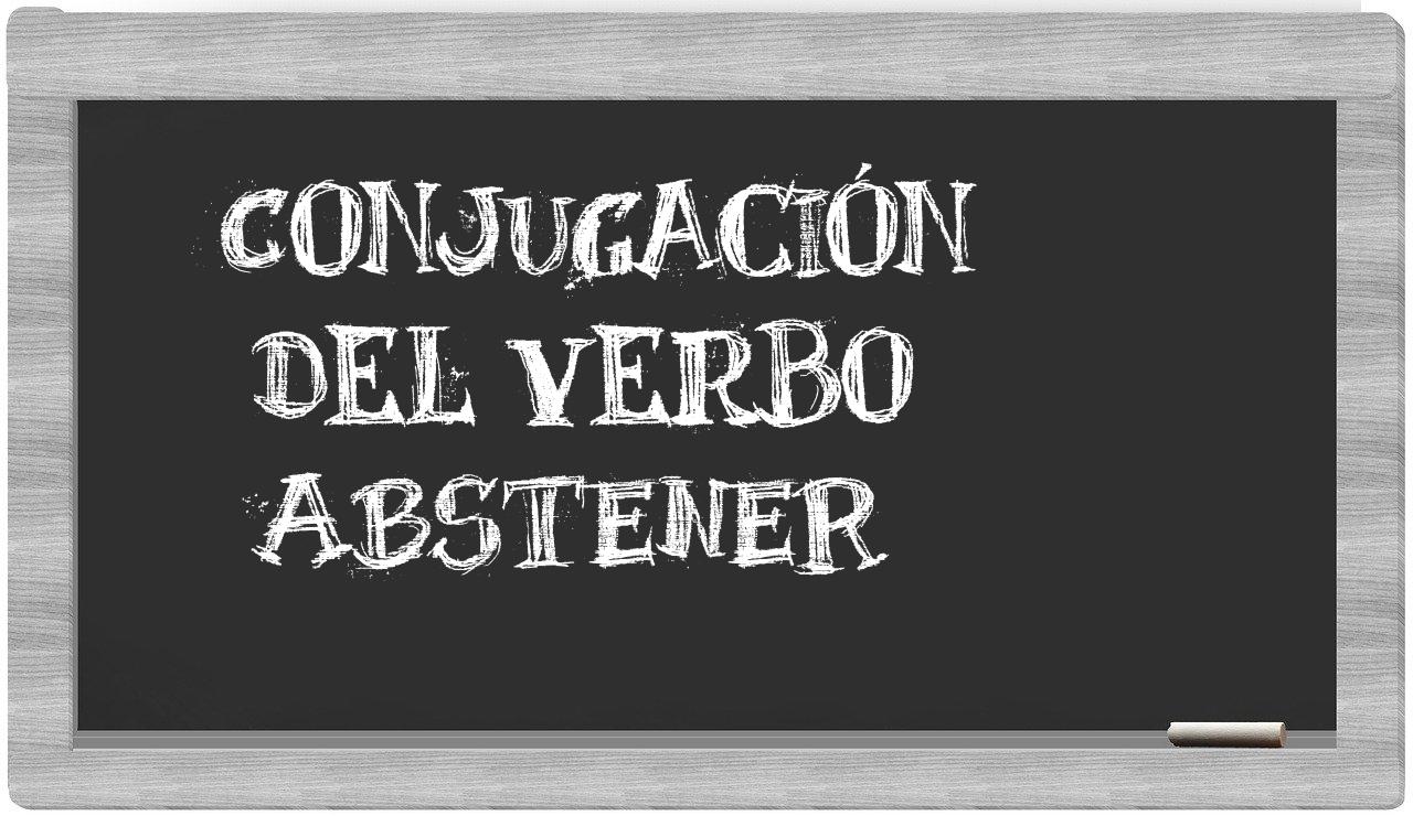 ¿abstener en sílabas?
