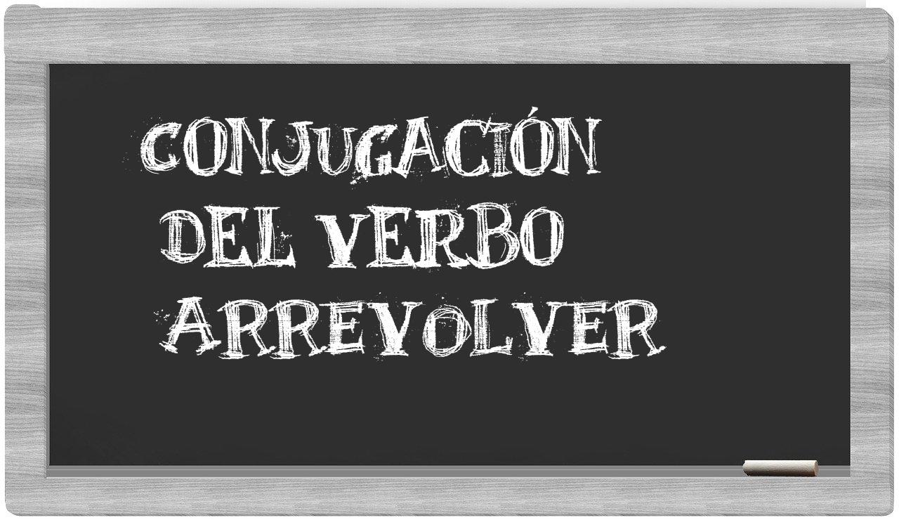 ¿arrevolver en sílabas?