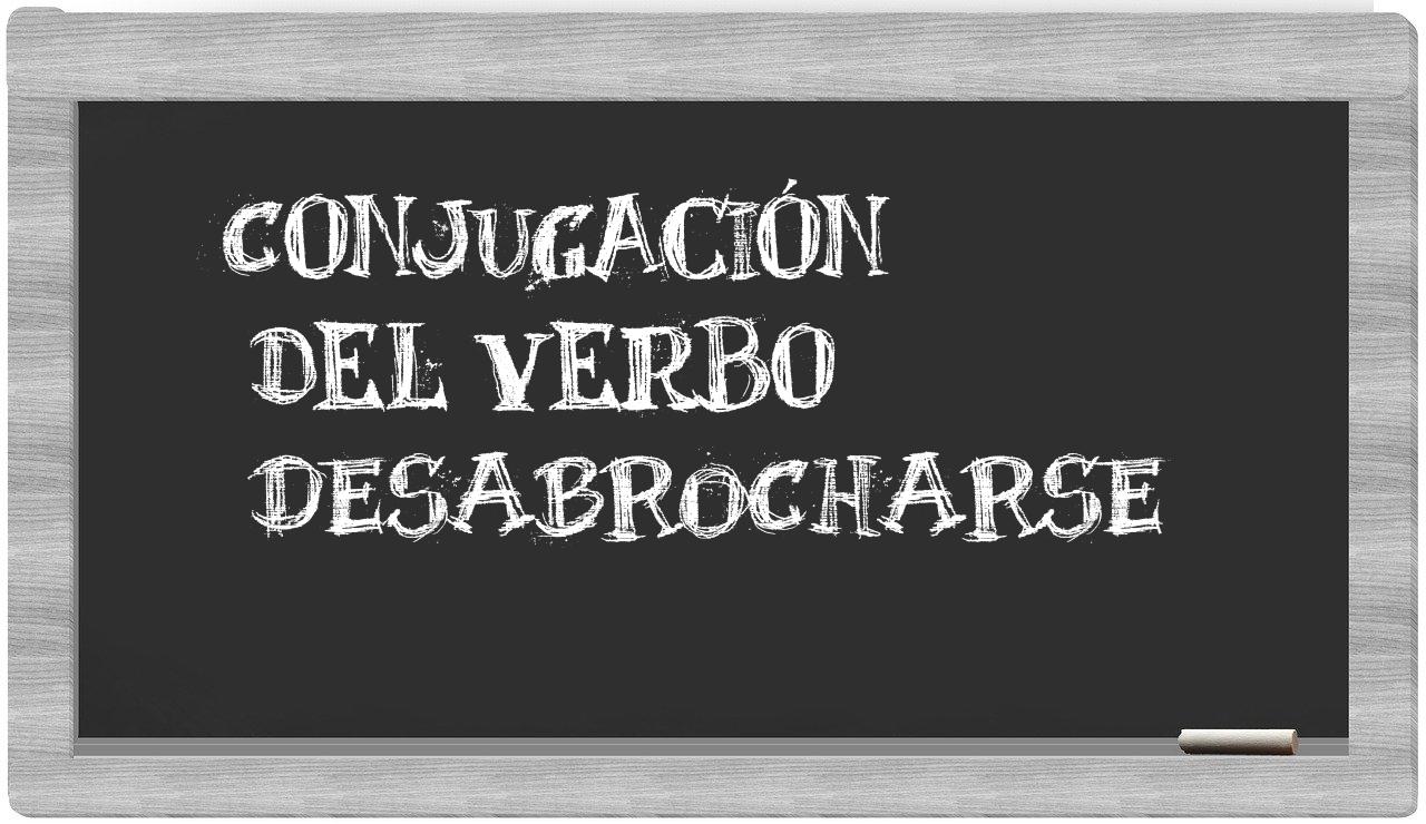 ¿desabrocharse en sílabas?
