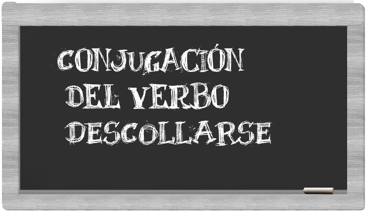 ¿descollarse en sílabas?