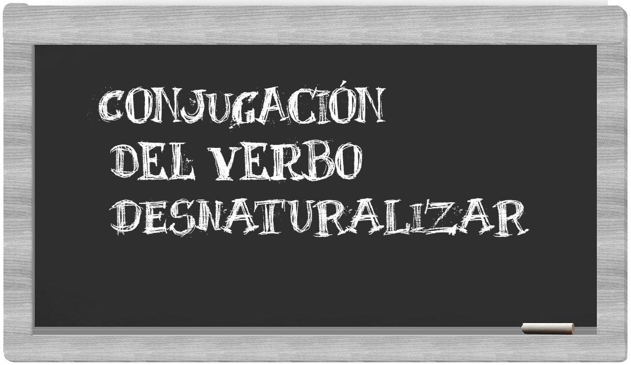 ¿desnaturalizar en sílabas?