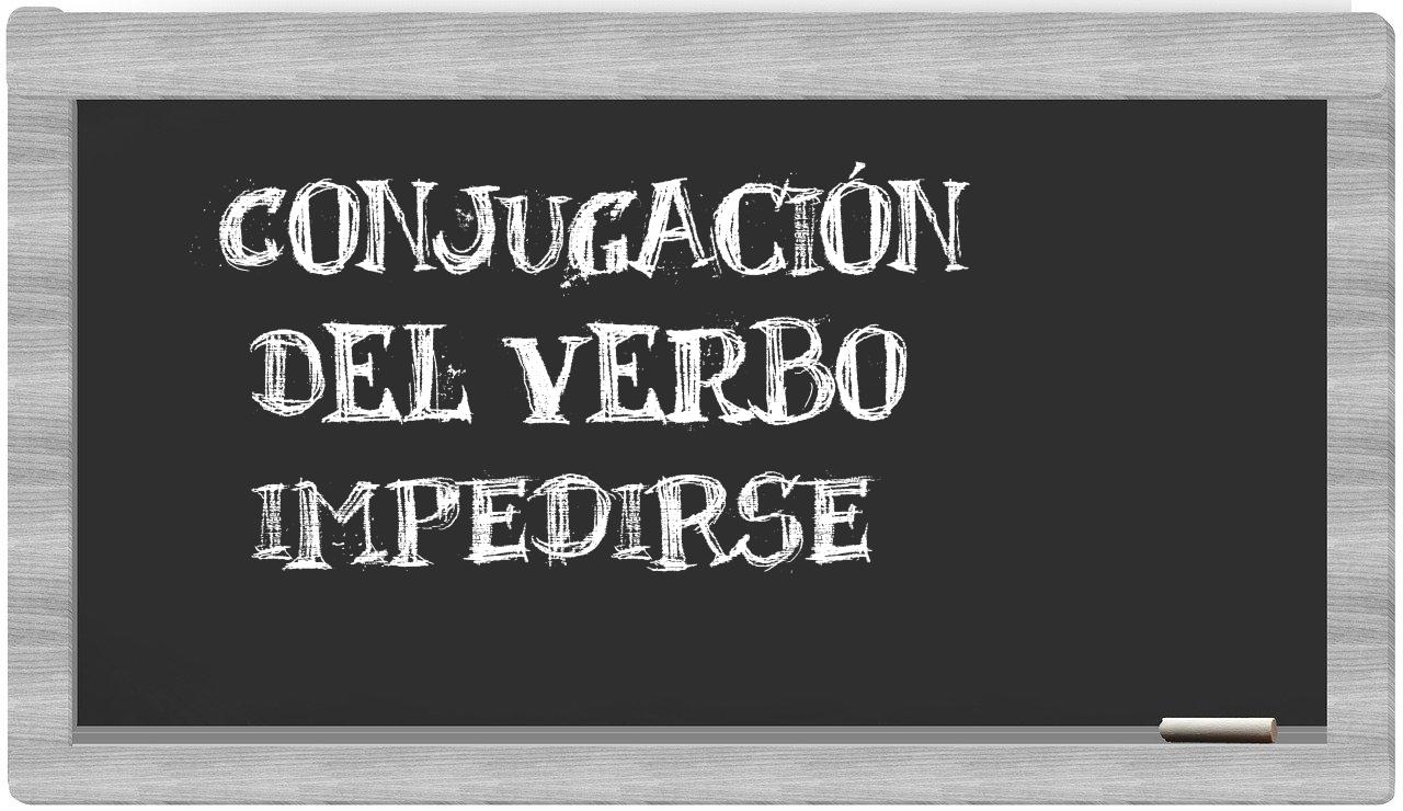 ¿impedirse en sílabas?
