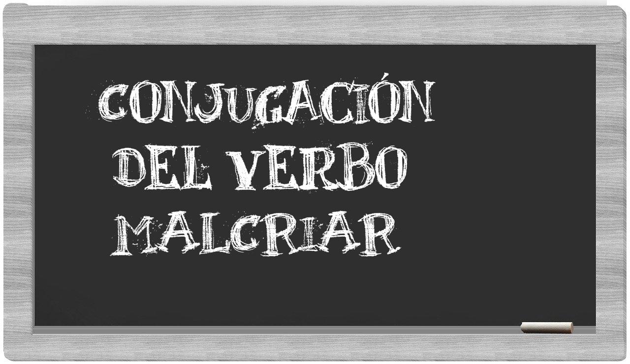 ¿malcriar en sílabas?