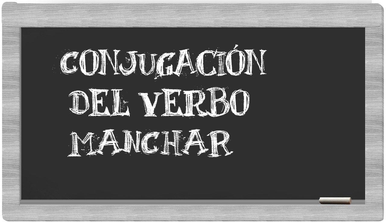 ¿manchar en sílabas?