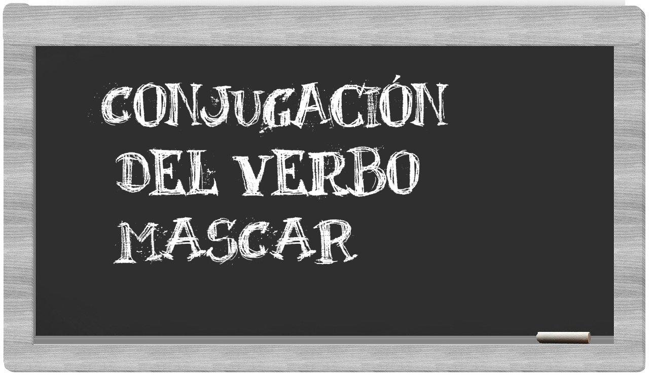 ¿mascar en sílabas?