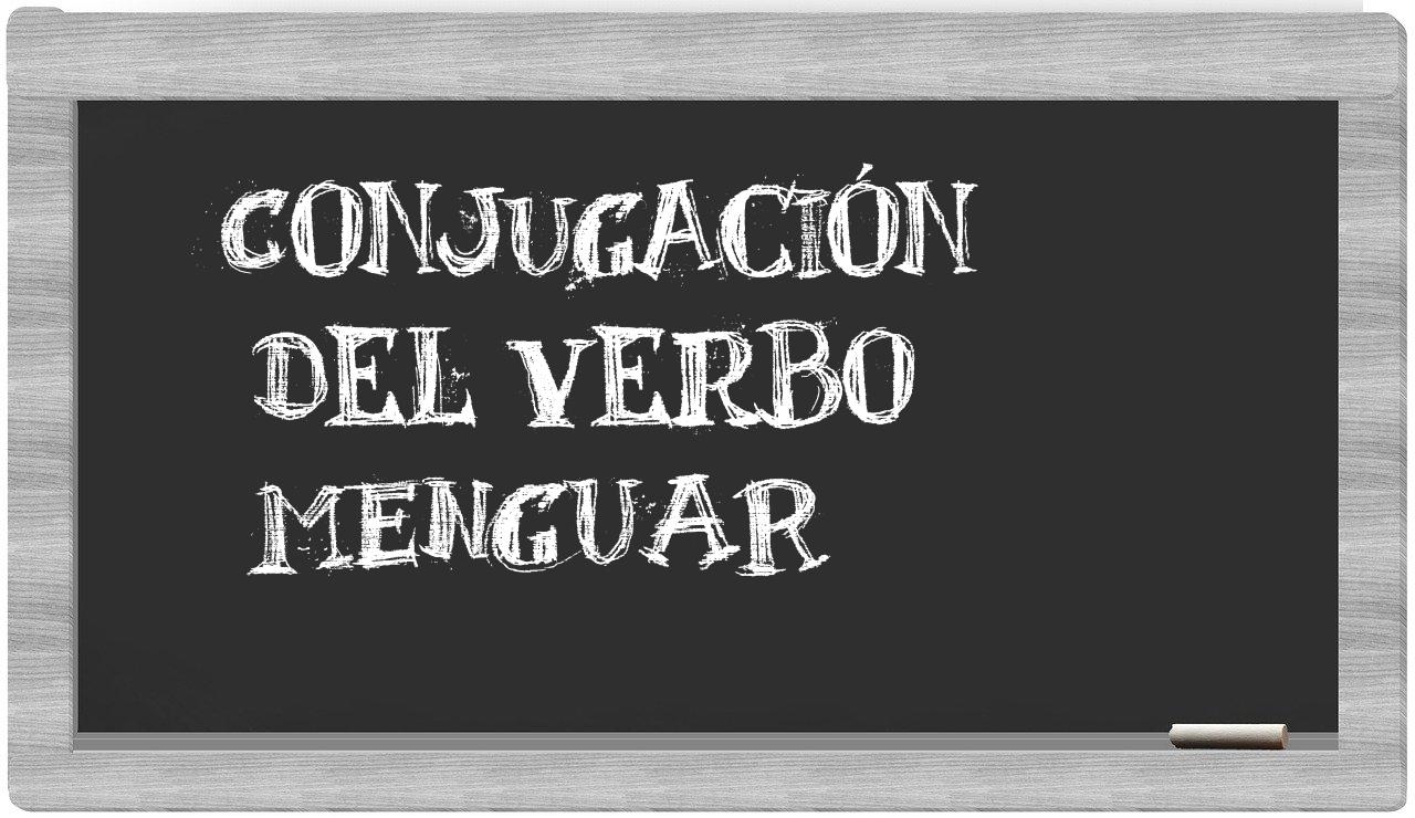 ¿menguar en sílabas?