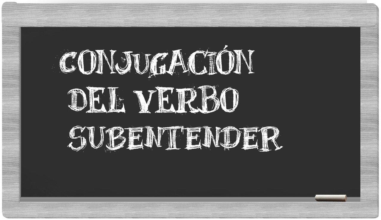¿subentender en sílabas?