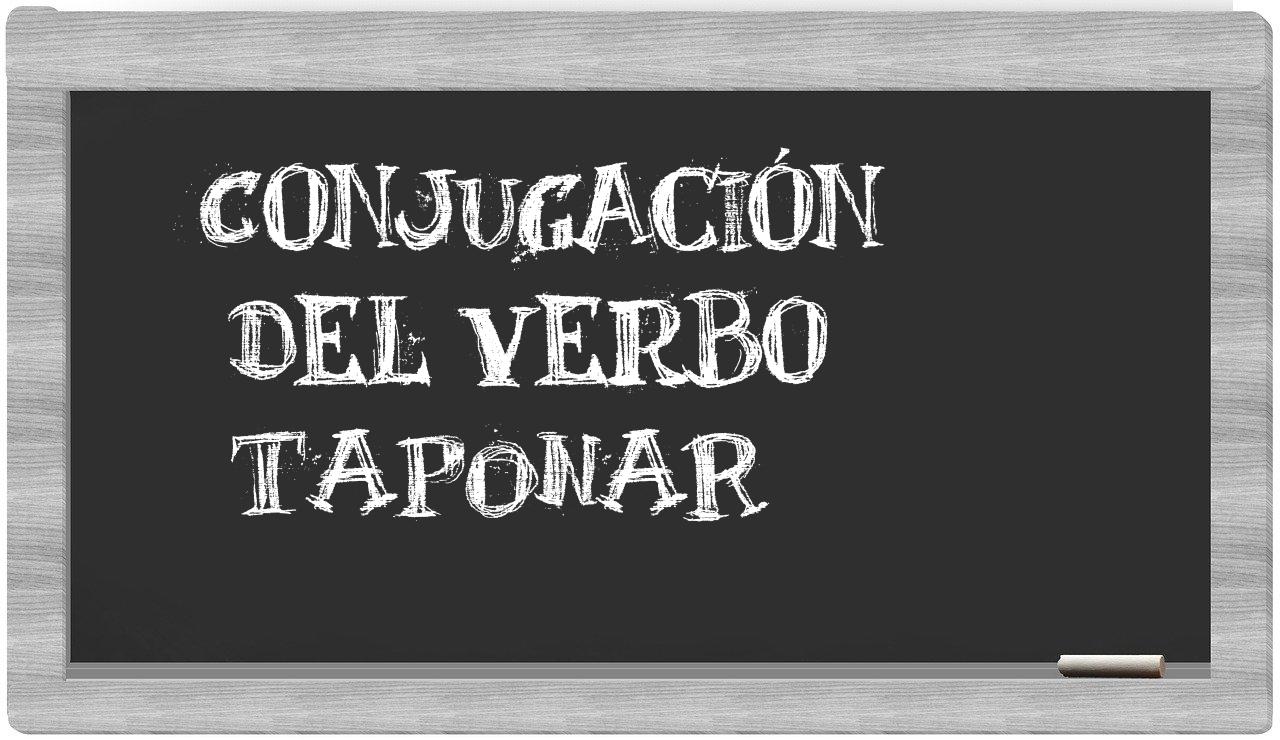 ¿taponar en sílabas?